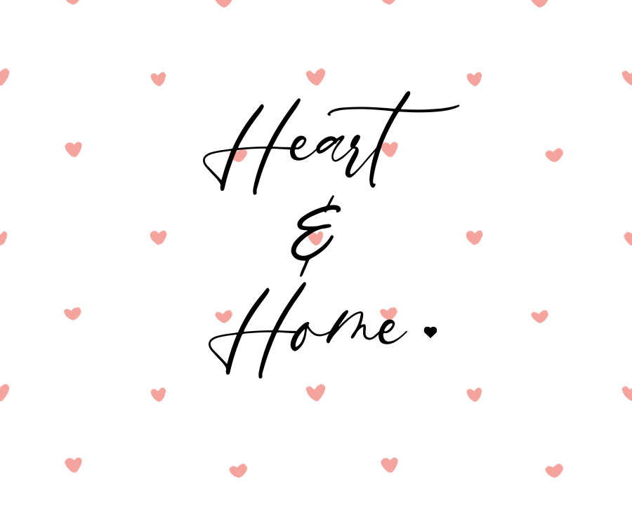 Heart & Home
