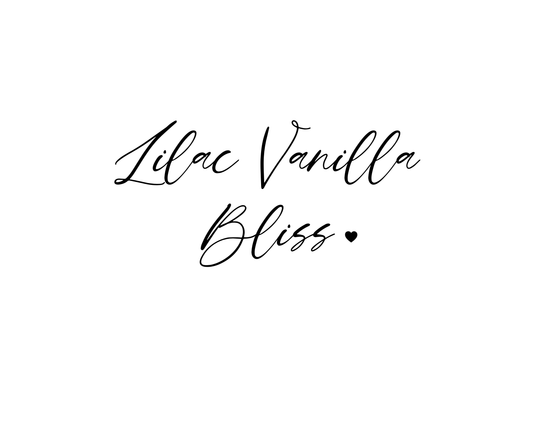 Lilac Vanilla Bliss-SOLD OUT
