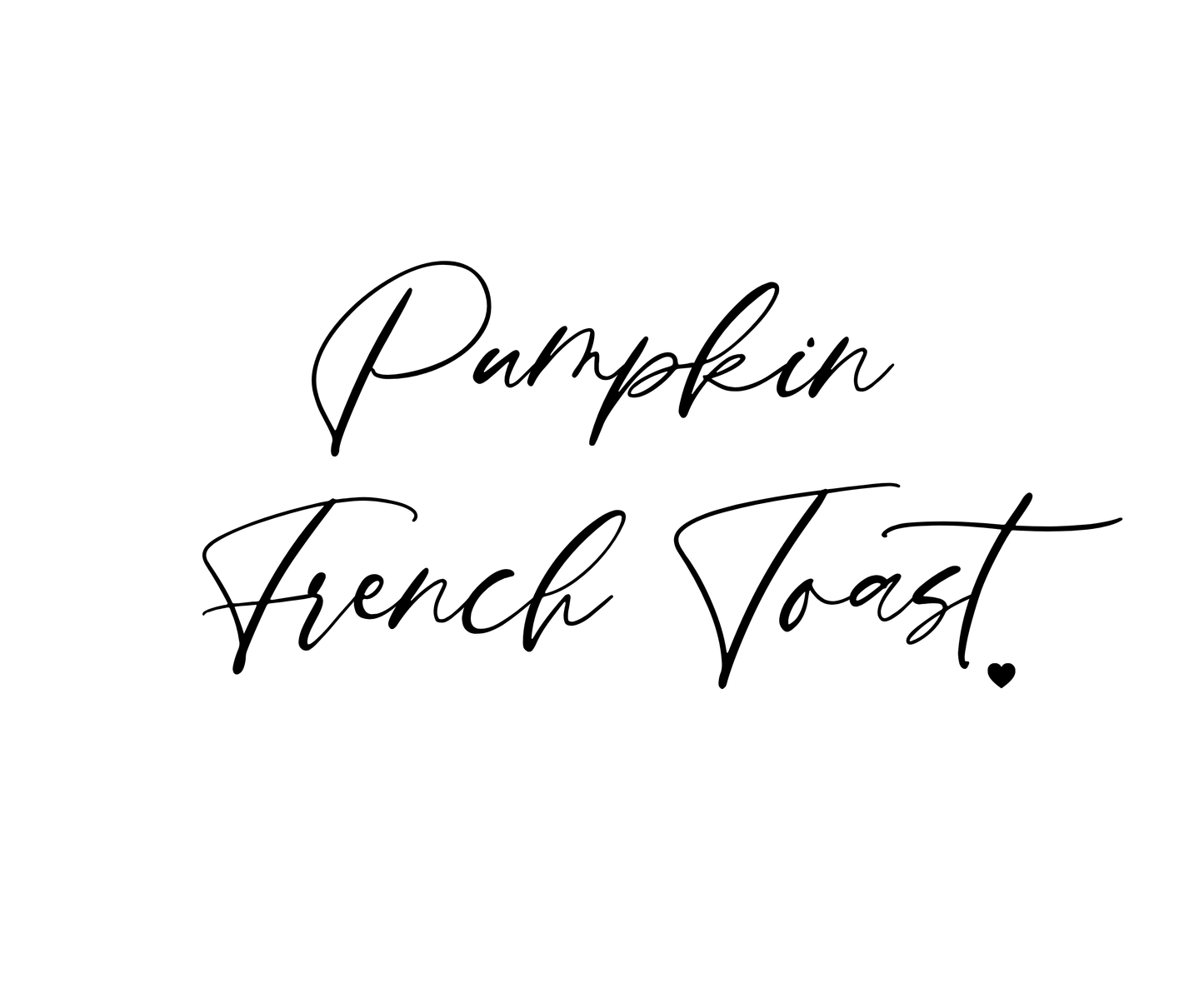 Pumpkin French Toast